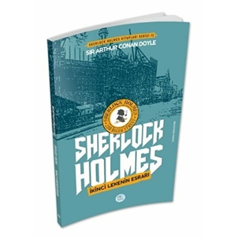 Ikinci Lekenin Esrarı - Sherlock Holmes Sir Arthur Conan Doyle