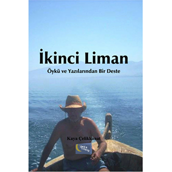 Ikinci Liman-Kaya Çelikkanat