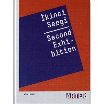 Ikinci Sergi - Second Exhibition Kitap 1/2 Ciltli Kolektif