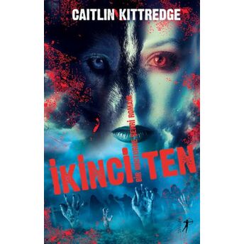 Ikinci Ten Caitlin Kittredge