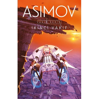 Ikinci Vakıf Isaac Asimov