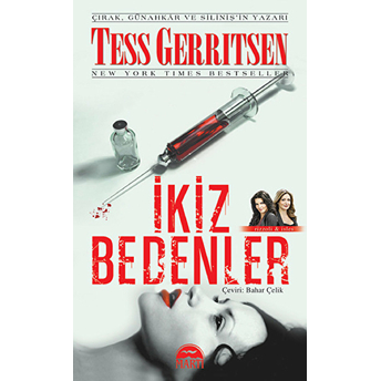 Ikiz Bedenler (Özel Baskı) Tess Gerritsen