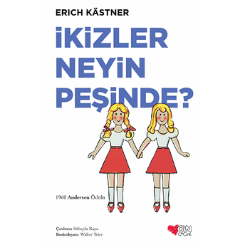 Ikizler Neyin Peşinde? Erich Kastner