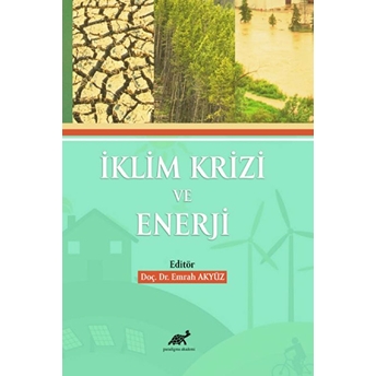 Iklim Krizi Ve Enerji Emrah Akyüz