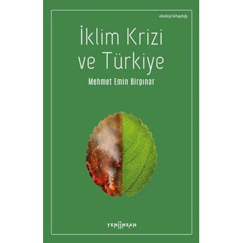 Iklim Krizi Ve Türkiye Mehmet Emin Birpınar