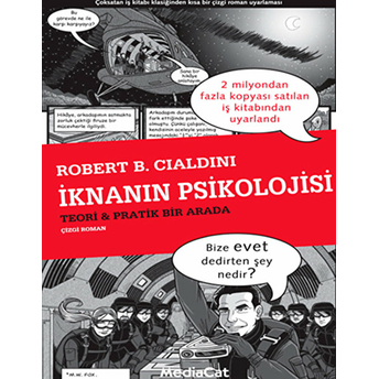 Iknanın Psikolojisi (Çizgi Roman) Robert B. Cialdini