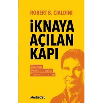 Iknaya Açılan Kapı Robert B. Cialdini