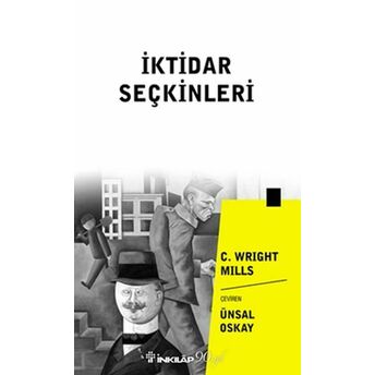 Iktidar Seçkinkleri C. Wright Mills