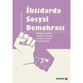 Iktidarda Sosyal Demokrasi Alexander Petring