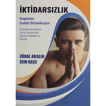 Iktidarsızlık Zuhal Akalın