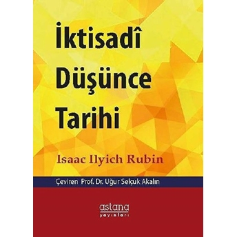 Iktisadi Düşünce Tarihi - Isaac Ilyich Rubin