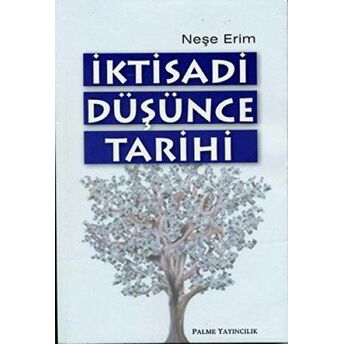 Iktisadi Düşünce Tarihi Neşe Erim