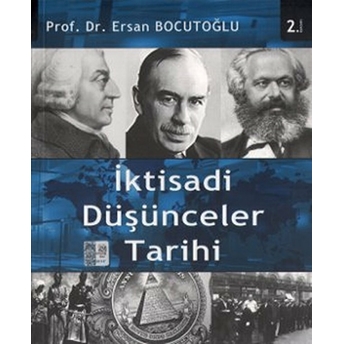 Iktisadi Düşünceler Tarihi - Ersan Bocutoğlu