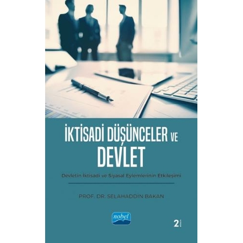 Iktisadi Düşünceler Ve Devlet Selahaddin Bakan