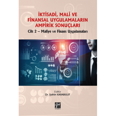 Iktisadi, Mali Ve Finansal Uygulamaların Ampirik Sonuçları Şahin Karabulut