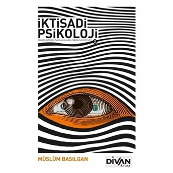 Iktisadi Psikoloji 2 Müslüm Basılgan