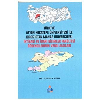 Iktisadi Ve Idari Bilimler Fakültesi Öğrencilerinin Vergi Algıları Harun Cansız