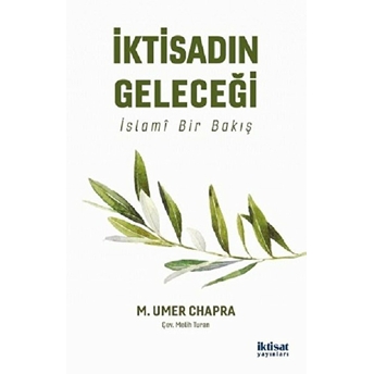 Iktisadın Geleceği M. Umer Chapra