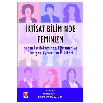 Iktisat Biliminde Feminizm Büşra Ak