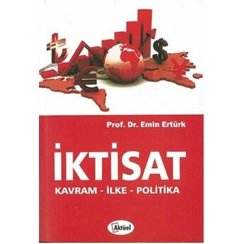 Iktisat Kavram-Ilke-Politika Emin Ertürk