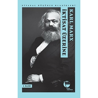 Iktisat Üzerine Karl Marx