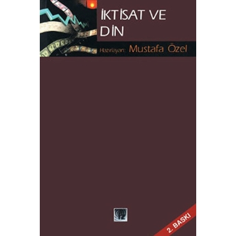 Iktisat Ve Din Mustafa Özel