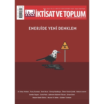 Iktisat Ve Toplum Dergisi 137. Sayı: Enerjide Yeni Denklem Kolektif