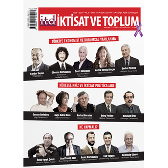 Iktisat Ve Toplum Dergisi Sayı: 101 Mart 2019