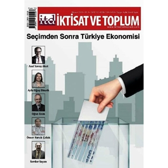 Iktisat Ve Toplum Dergisi Sayı: 102 Nisan 2019 Kolektif