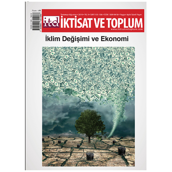 Iktisat Ve Toplum Dergisi Sayı: 105 - 106 Temmuz Ağustos 2019 Kolektif