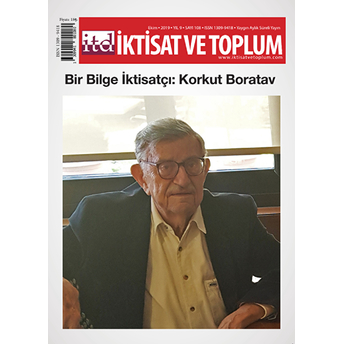 Iktisat Ve Toplum Dergisi Sayı: 108 Ekim 2019 Kolektif