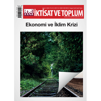 Iktisat Ve Toplum Dergisi Sayı: 112 Şubat 2020 Kolektif