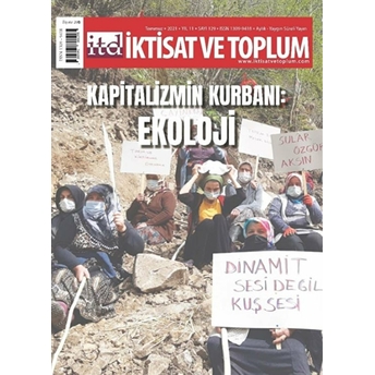 Iktisat Ve Toplum Dergisi Sayı: 129 Temmuz 2021 Kolektif