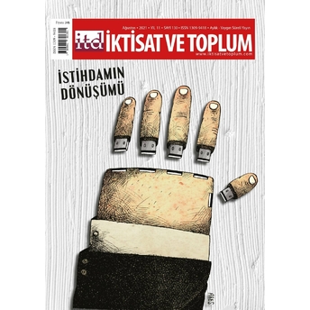 Iktisat Ve Toplum Dergisi Sayı: 130 Ağustos 2021 Kolektif