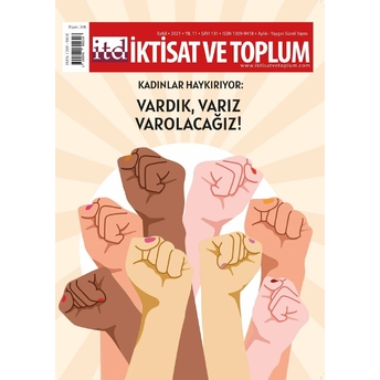 Iktisat Ve Toplum Dergisi Sayı: 131 Eylül 2021 Kolektif