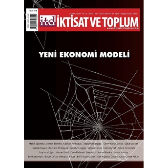 Iktisat Ve Toplum Dergisi Sayı: 135 Ocak 2022 Kolektif