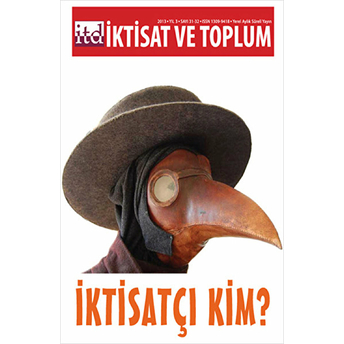 Iktisat Ve Toplum Dergisi Sayı: 31-32