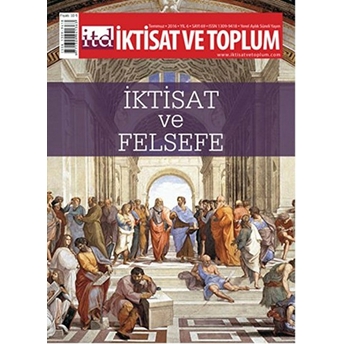 Iktisat Ve Toplum Dergisi Sayı: 69 Temmuz 2016 Kolektif