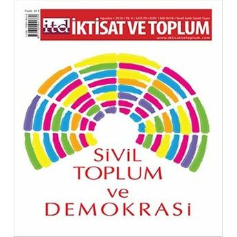 Iktisat Ve Toplum Dergisi Sayı: 70 Kolektif