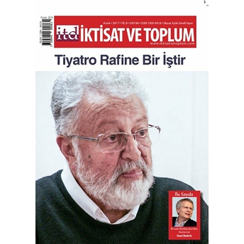 Iktisat Ve Toplum Dergisi Sayı: 86 Aralık 2017 Kolektif