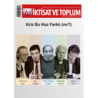 Iktisat Ve Toplum Dergisi Sayı: 98 Aralık 2018