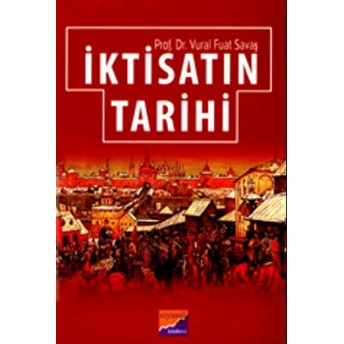 Iktisatın Tarihi F. Vural Savaş