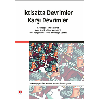 Iktisatta Devrimler Karşı Devrimler