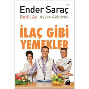 Ilaç Gibi Yemekler Ender Saraç