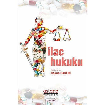 Ilaç Hukuku - Hakan Hakeri