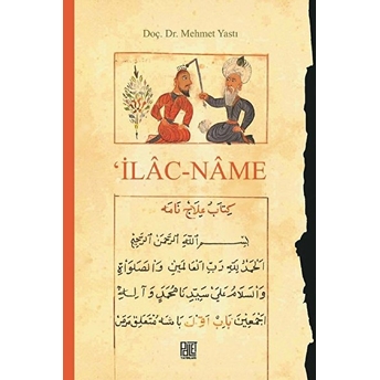 Ilac-Name - Mehmet Yastı