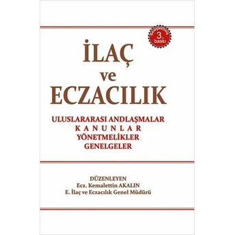 Ilaç Ve Eczacılık (Ciltli) Kemalettin Akalın