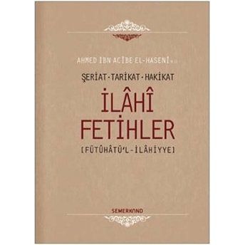 Ilahi Fetihler Ahmed Ibn Acibe El-Haseni