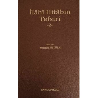 Ilahi Hitabın Tefsiri 2 Mustafa Öztürk