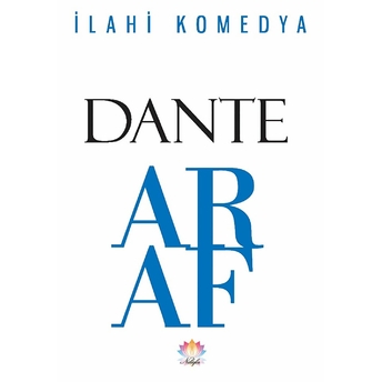 Ilahi Komedya Araf Dante Alighieri